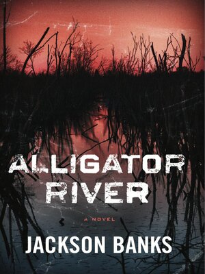 cover image of Alligator River